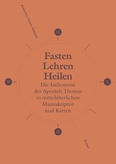 Fasten, Lehren, Heilen