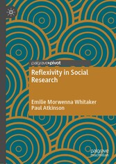 Reflexivity in Social Research