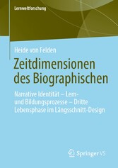 Zeitdimensionen des Biographischen