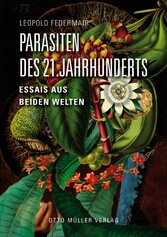 Parasiten des 21. Jahrhunderts