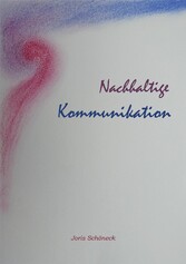 Nachhaltige Kommunikation