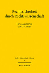 Rechtssicherheit durch Rechtswissenschaft