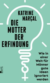 Die Mutter der Erfindung