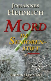 Mord im Seniorenstift