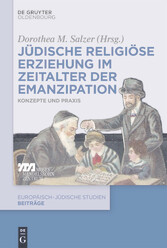 Jüdische religiöse Erziehung im Zeitalter der Emanzipation