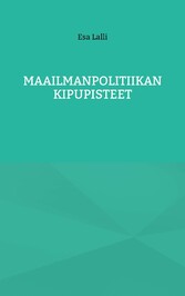 Maailmanpolitiikan kipupisteet