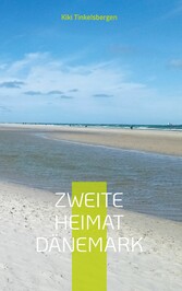 Zweite Heimat Dänemark