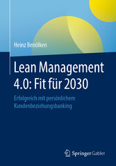 Lean Management 4.0: Fit für 2030