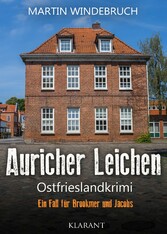 Auricher Leichen. Ostfrieslandkrimi