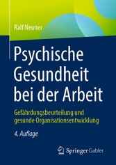 Psychische Gesundheit bei der Arbeit