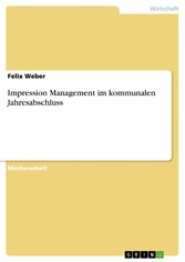 Impression Management im kommunalen Jahresabschluss