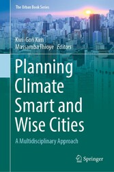 Planning Climate Smart and Wise Cities