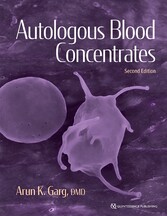 Autologous Blood Concentrates