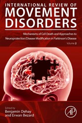 Mechanisms of Cell Death and Approaches to Neuroprotection/Disease Modification in Parkinson's Disease