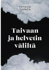 Taivaan ja helvetin väliltä