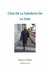 Citas De La Sabiduría De La Vida