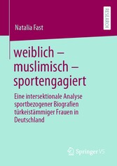 weiblich - muslimisch - sportengagiert