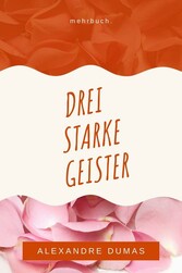 Drei starke Geister