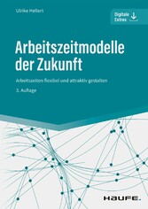 Arbeitszeitmodelle der Zukunft