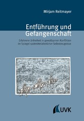 Entführung und Gefangenschaft