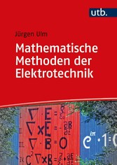 Mathematische Methoden der Elektrotechnik