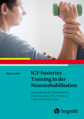 ICF-basiertes Training in der Neurorehabilitation