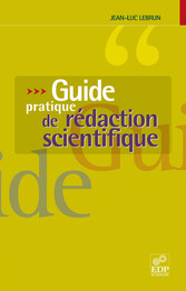 Guide pratique de rédaction scientifique