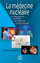 La médecine nucléaire