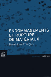 Endommagement et rupture des matériaux