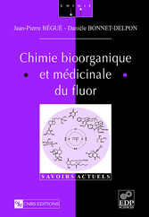 Chimie bioorganique et médicinale du fluor