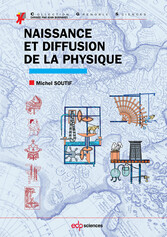 Naissance et diffusion de la physique