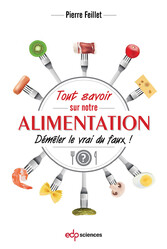 Tout savoir sur notre alimentation