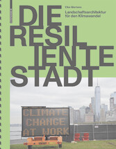 Die resiliente Stadt