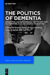 The Politics of Dementia