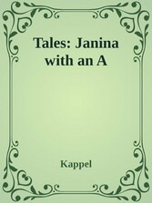 Tales: Janina with an A