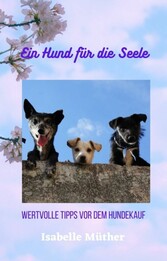 Ein Hund für die Seele