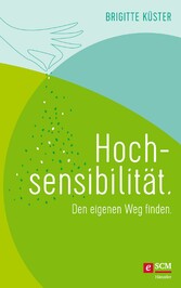 Hochsensibilität.