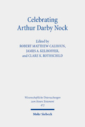 Celebrating Arthur Darby Nock