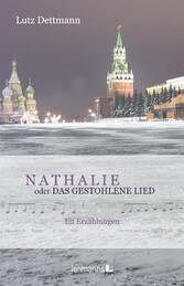 NATHALIE oder Das gestohlene Lied