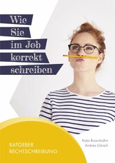 Wie Sie im Job korrekt schreiben