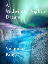 A Midwinter Night&apos;s Dream