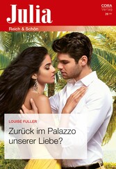 Zurück im Palazzo unserer Liebe?