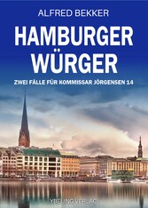 Hamburger Würger: Zwei Fälle für Kommissar Jörgensen 14