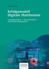 Erfolgsmodell Digitale Plattformen