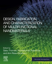 Design, Fabrication, and Characterization of Multifunctional Nanomaterials