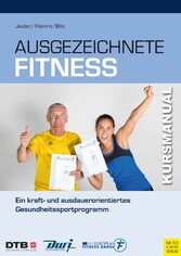 Ausgezeichnete Fitness