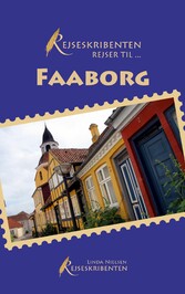 Rejseskribenten Rejser Til... Faaborg