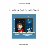 La veille de Noël du petit Gianni