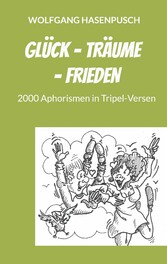 Glück - Träume - Frieden