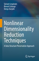 Nonlinear Dimensionality Reduction Techniques